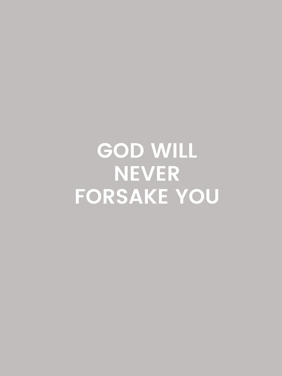 God Will Never Forsake. product image (3)