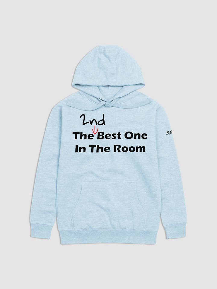 2nd best one in the room Premium Hoodie product image (2)