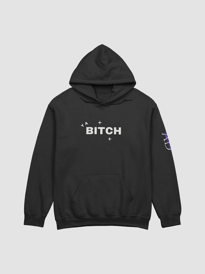 Ya Bitch Hoodie product image (7)