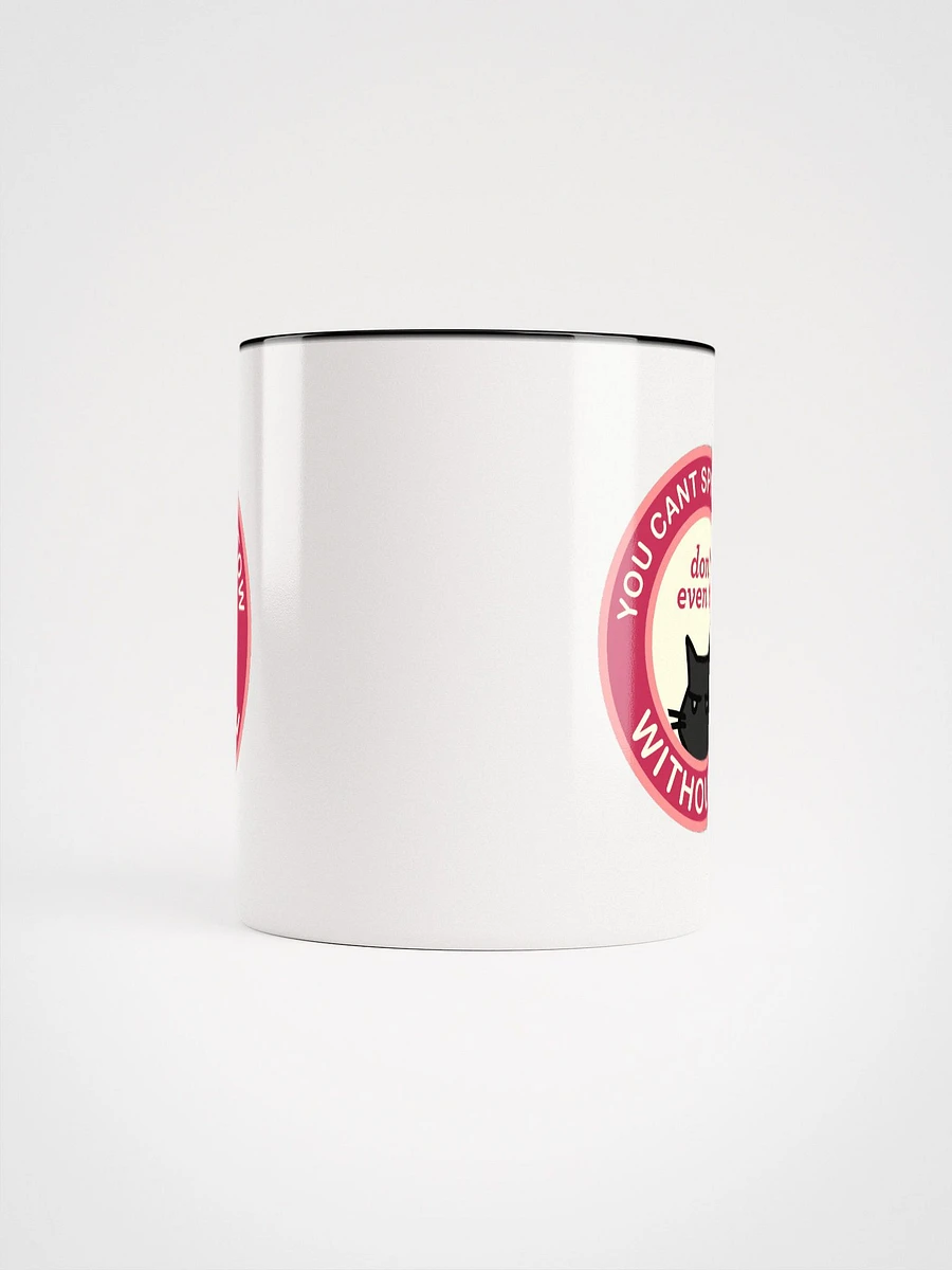 You Can't Spell Meow WITHOUT ME Mug product image (5)