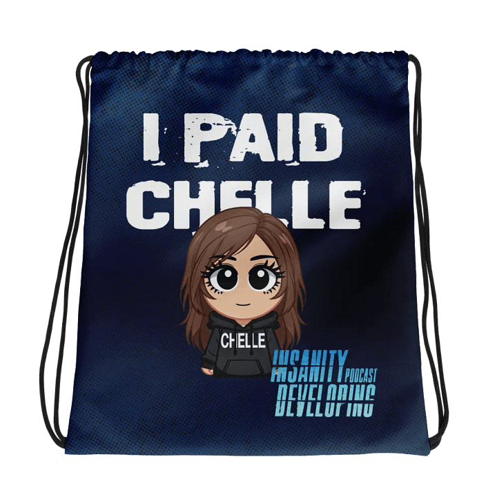 I Paid Chelle — Drawstring Bag product image (1)