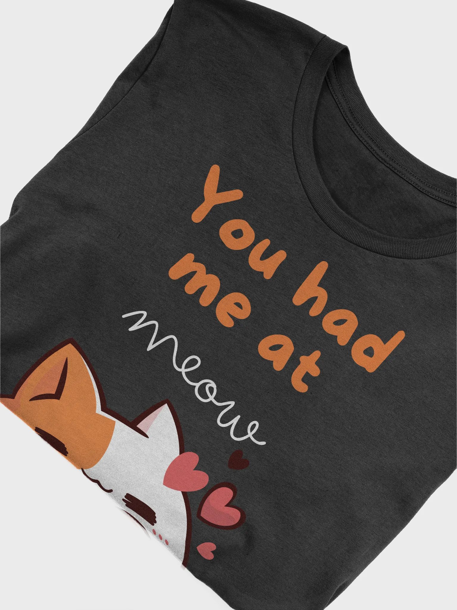 You Had Me at Meow Tee product image (5)
