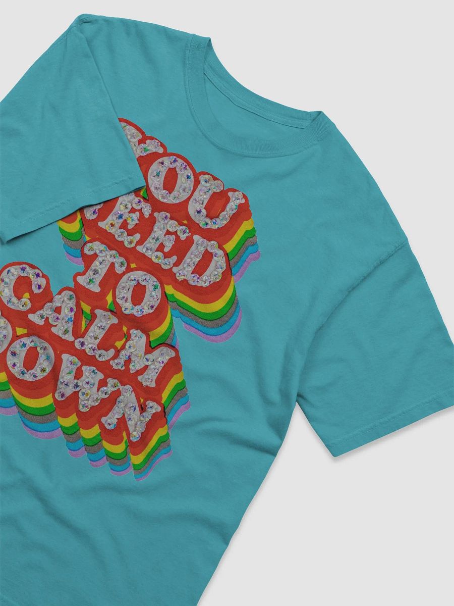 You Need To Calm Down product image (5)