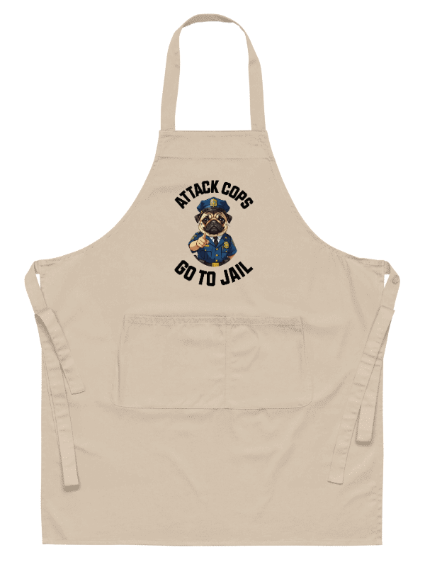 "Attack Cops Go to Jail" apron - black ink product image (1)