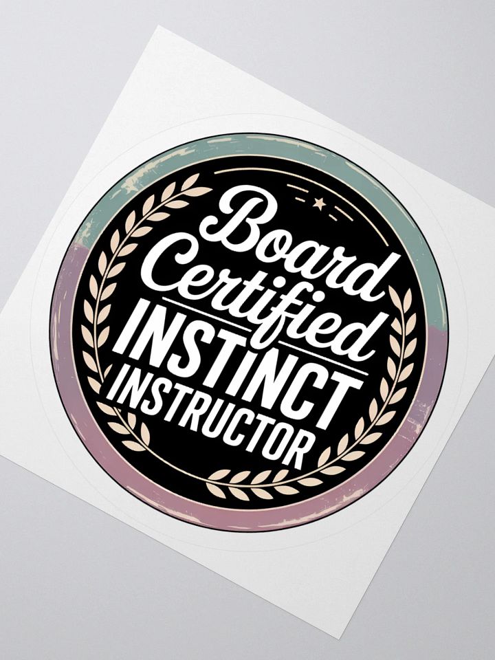 Board Certified Instinct Instructor - Splenic Authority Sticker product image (5)