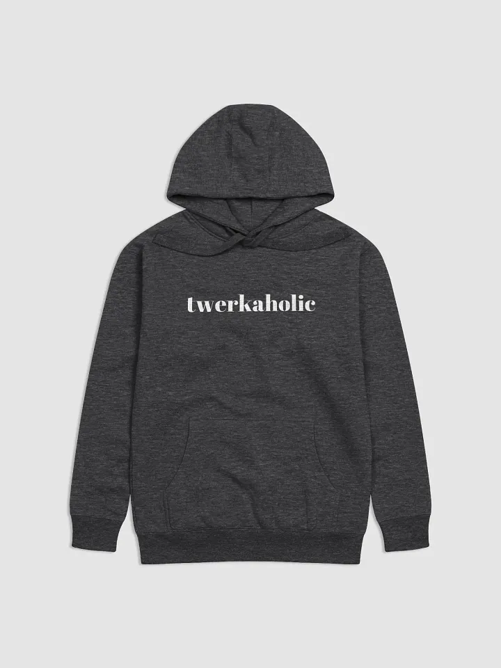 twerkaholic hoodie product image (4)