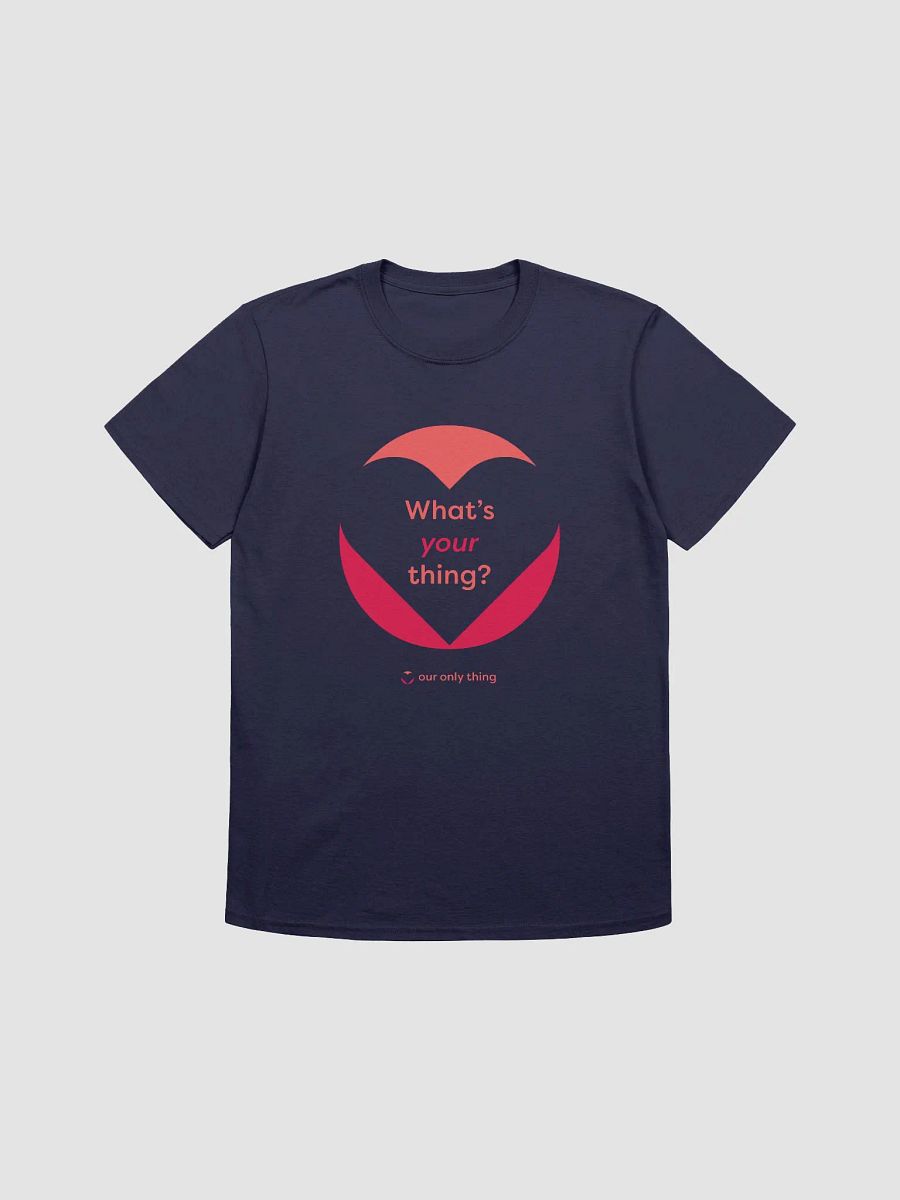 What's Your Thing Unisex Softstyle T-shirt product image (13)