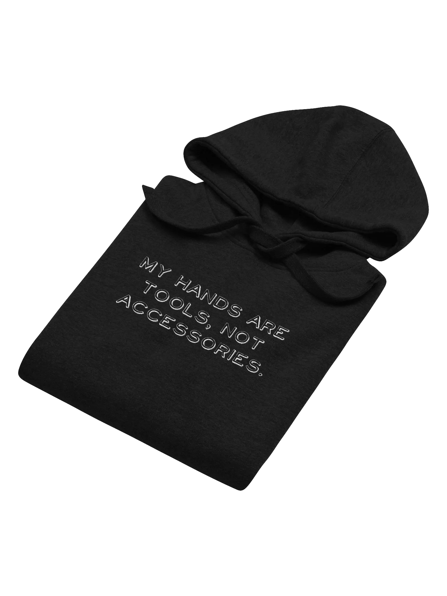 My Hands Are Tools, Not Accessories Dark Embroidered Hoodie product image (34)