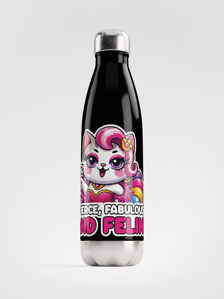 Fierce, Fabulous, and Feline Stainless Steel Water Bottle product image (1)