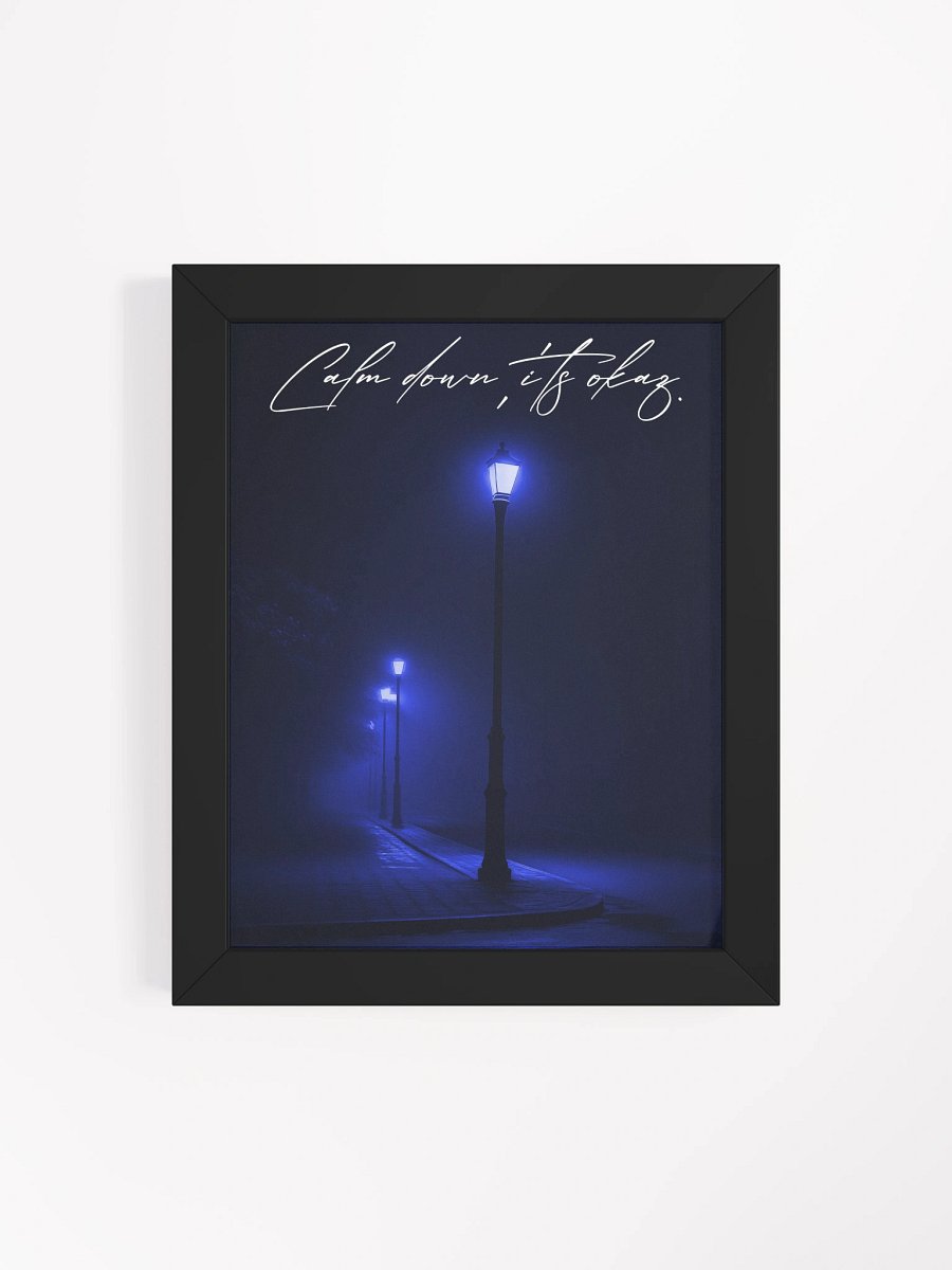 "Calm down" Handwritten Framed Poster product image (18)