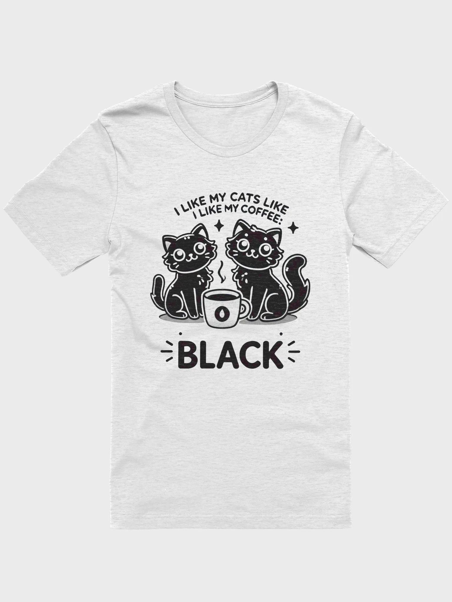I Like My Cats Like My Coffee: Black - T-Shirt product image (1)