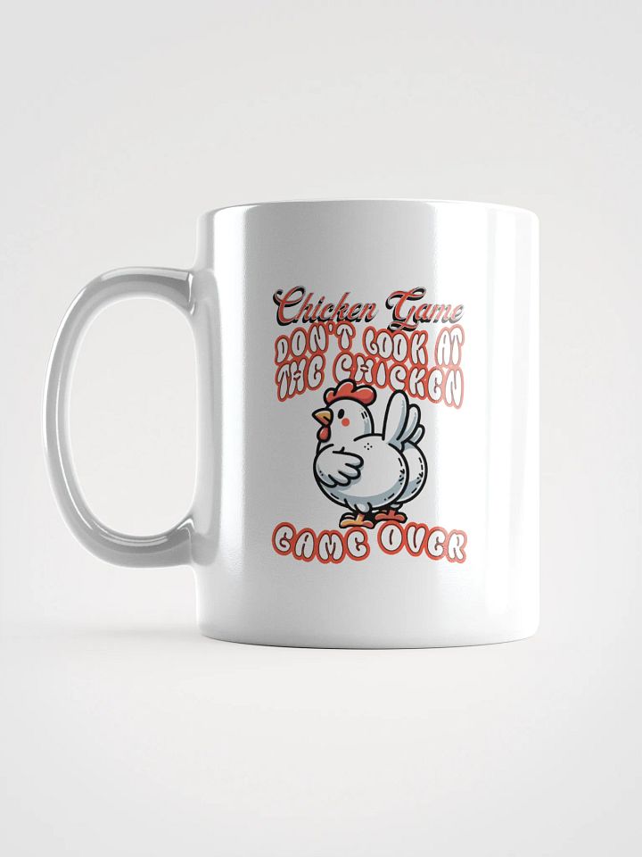 Chicken Game Dont Look At The Chicken Game Over Over Mug product image (1)