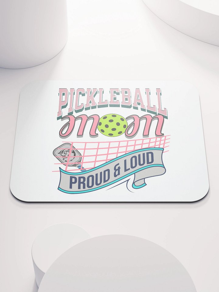 Pickleball Mom Proud And Loud Mouse Pad product image (1)