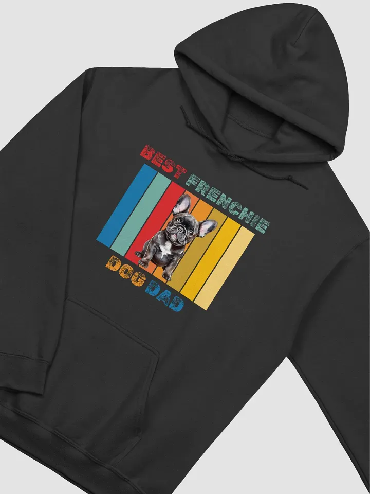 Best Frenchie French Bulldog Dog Dad Hoodie product image (1)