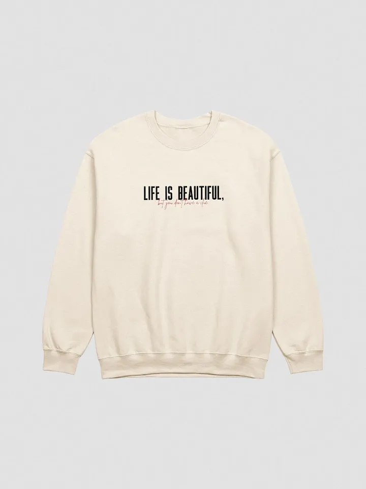 Life is Beautiful Embroidered Sweatshirt product image (1)