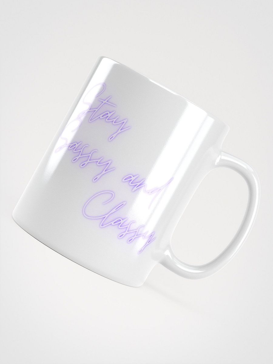 Stay Sassy and Classy Coffee Mug product image (7)