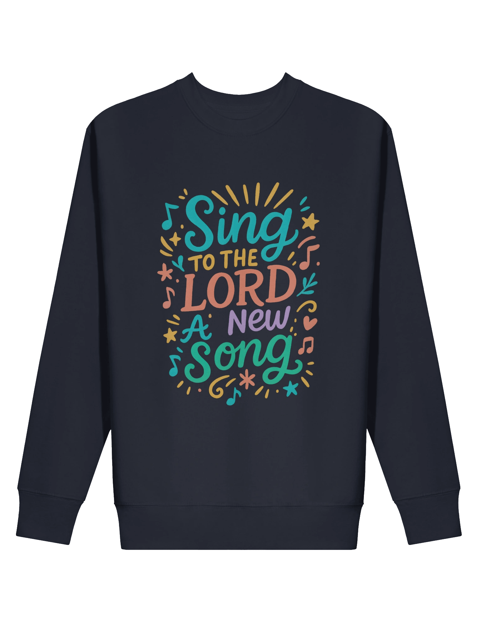 Sing To The LORD A New Song - Sweatshirt product image (15)