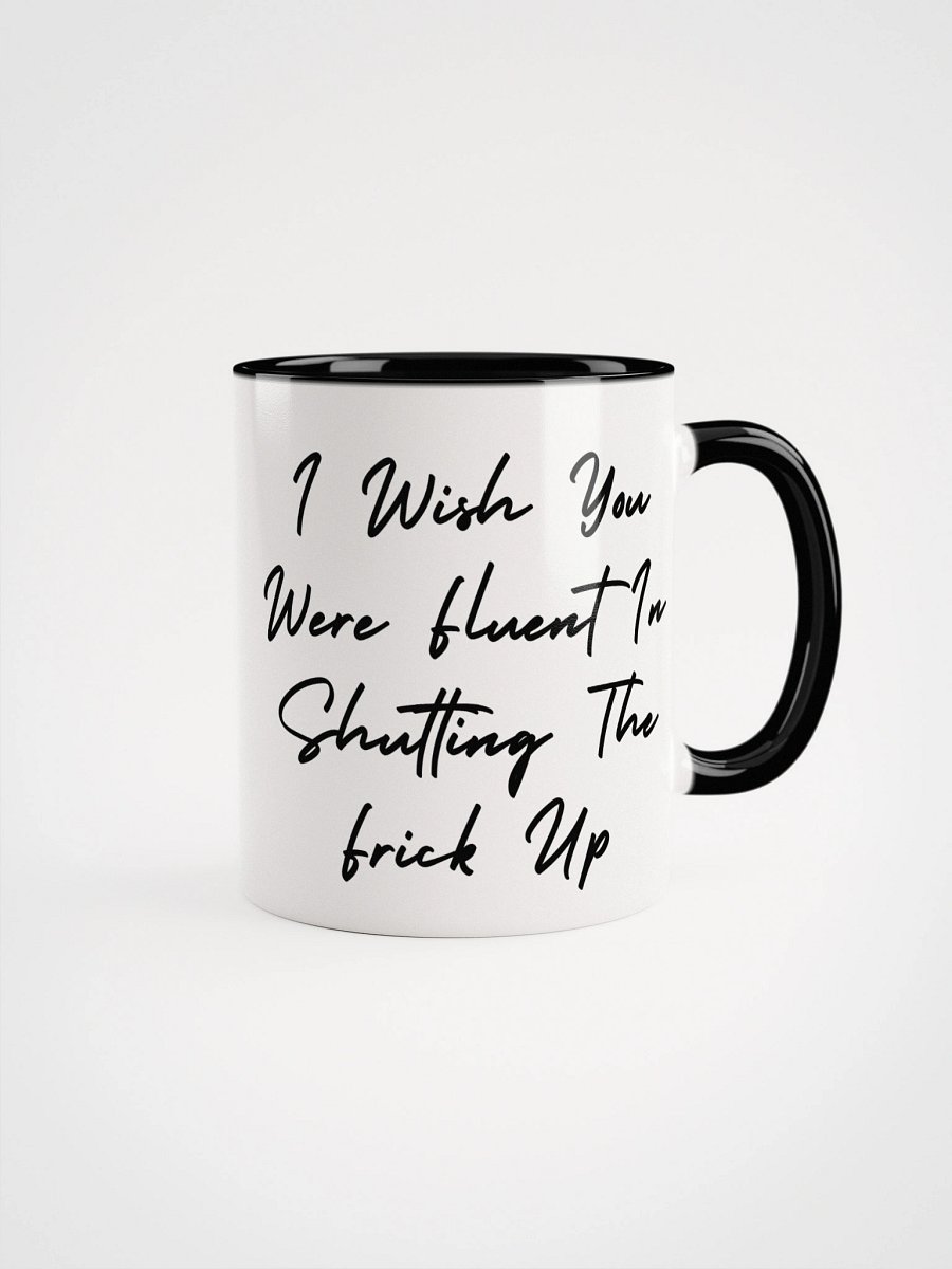 Shut the frick up product image (1)