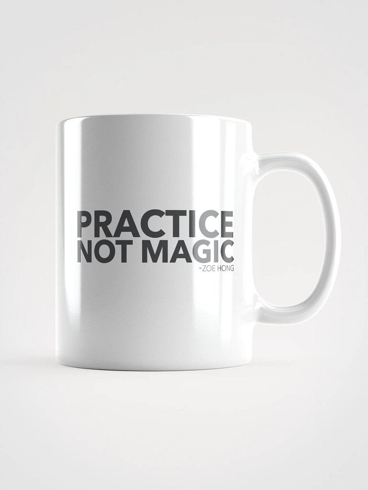 Practice Not Magic Mug by Zoe Hong product image (1)