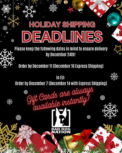 🎄🎁 Heads up, Bad Dog Nation! Santa’s sleigh waits for no one… and neither do shipping deadlines!
To guarantee your gear lands...