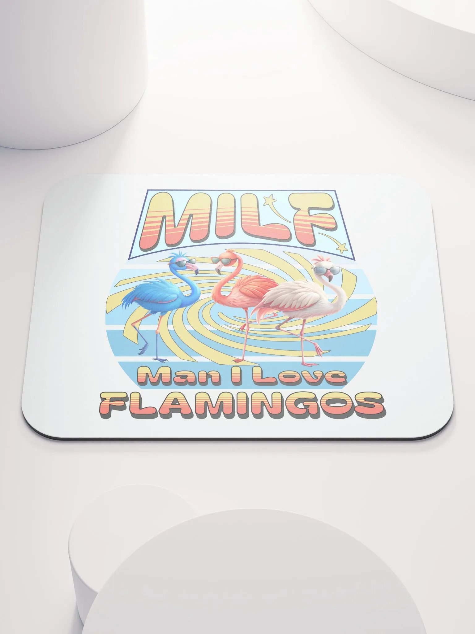 MILF Man I Love Flamingos Mouse Pad product image (1)