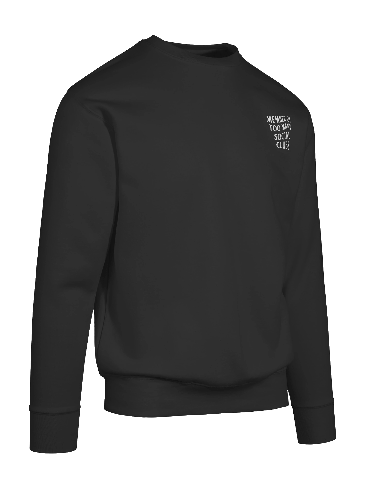 Member of Too Many Social Clubs Sweatshirt product image (10)