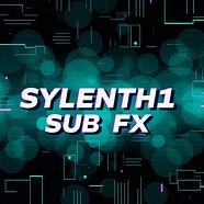 Cooking Up a Sub Boom in Sylenth1