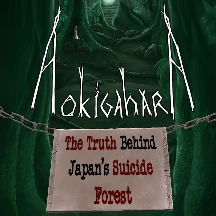 Aokigahara: The Truth Behind Japan's Suicide Forest (audiobook) product image (1)