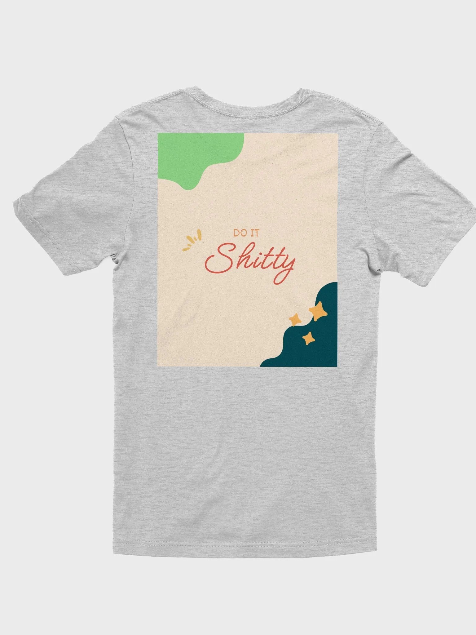 not yet, do it shitty shirt product image (8)