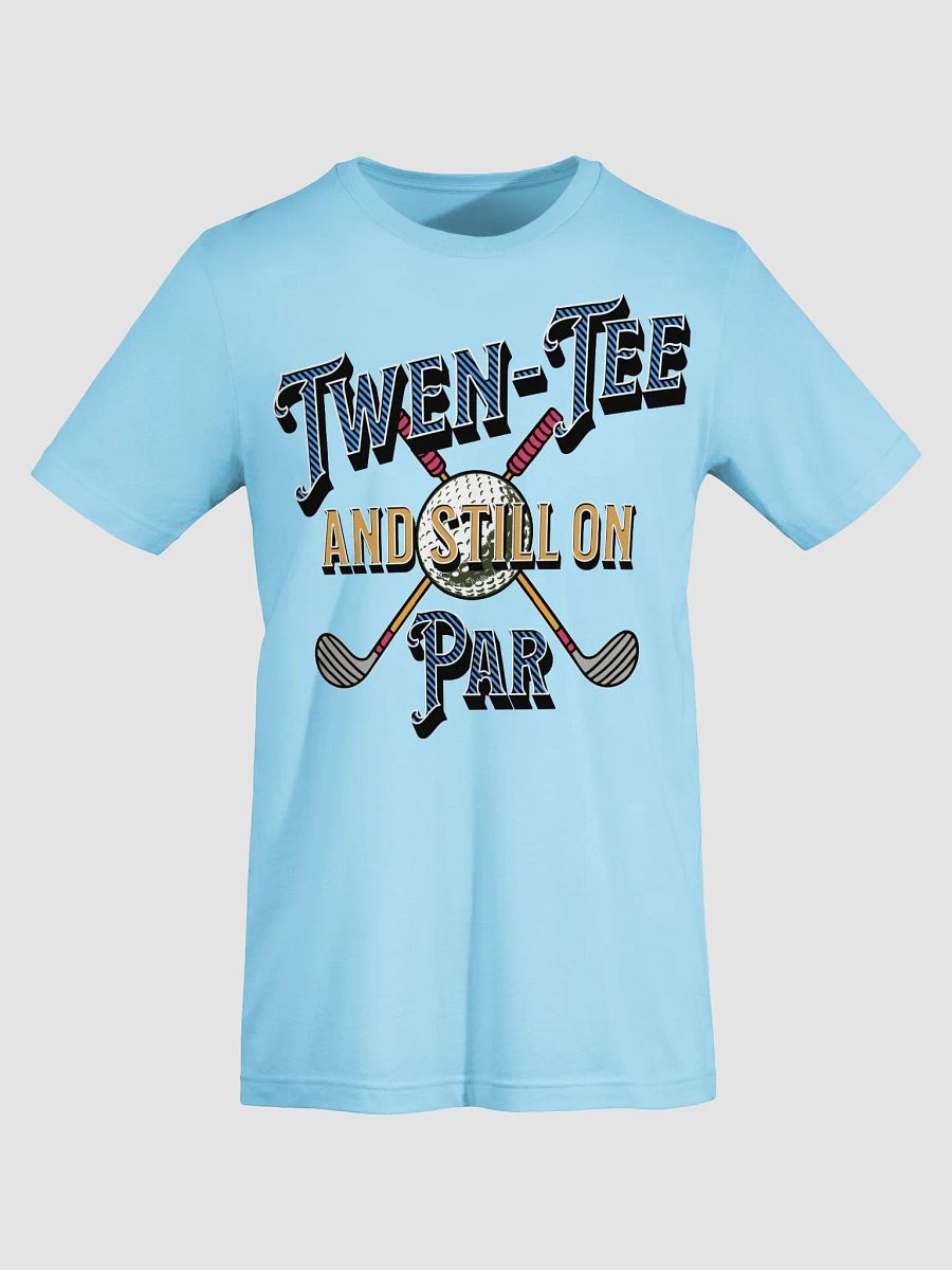 Twen-Tee And Still On Par Golfing Trendy Ball Graphic Tee product image (27)