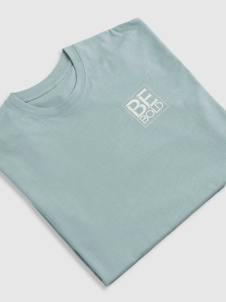 BE BOLD LOWERCASE Premium Tee product image (28)