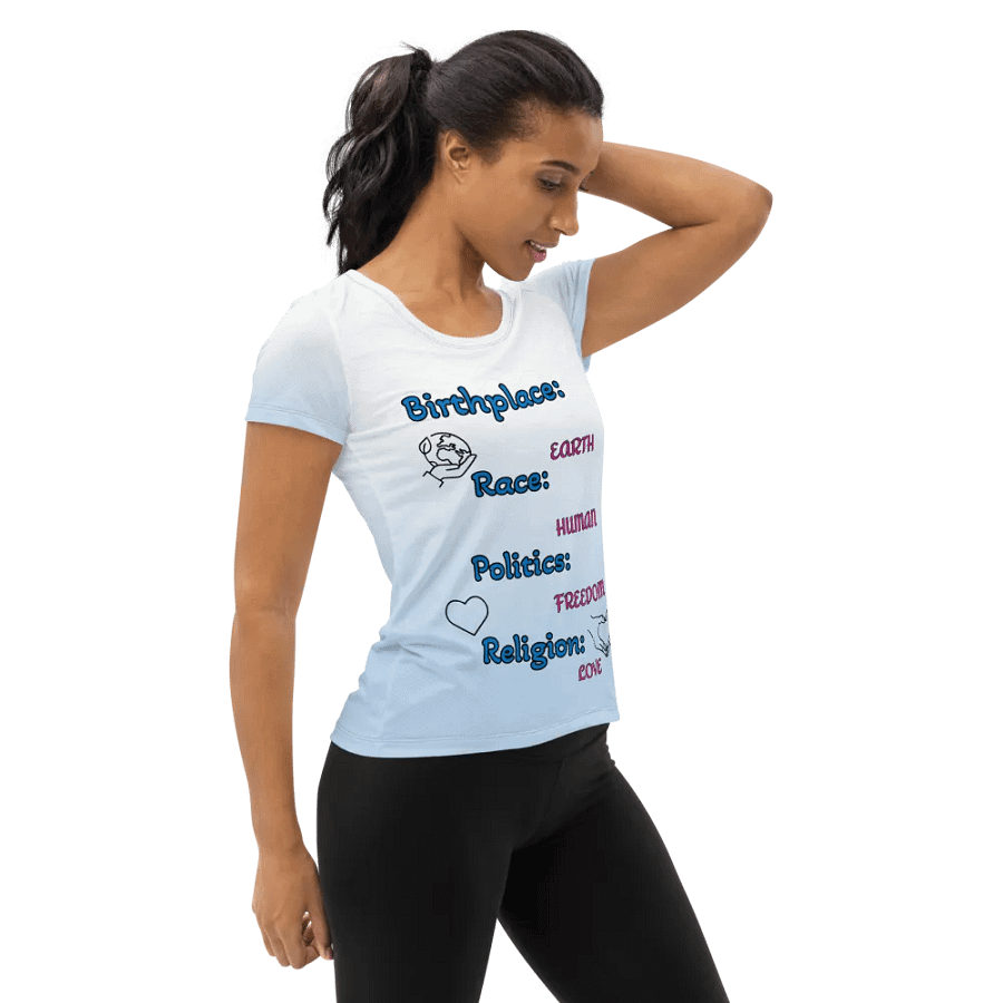 Birthplace: earth Race: human Politics: freedom Religion: love - Women's Athletic T-Shirt product image (4)