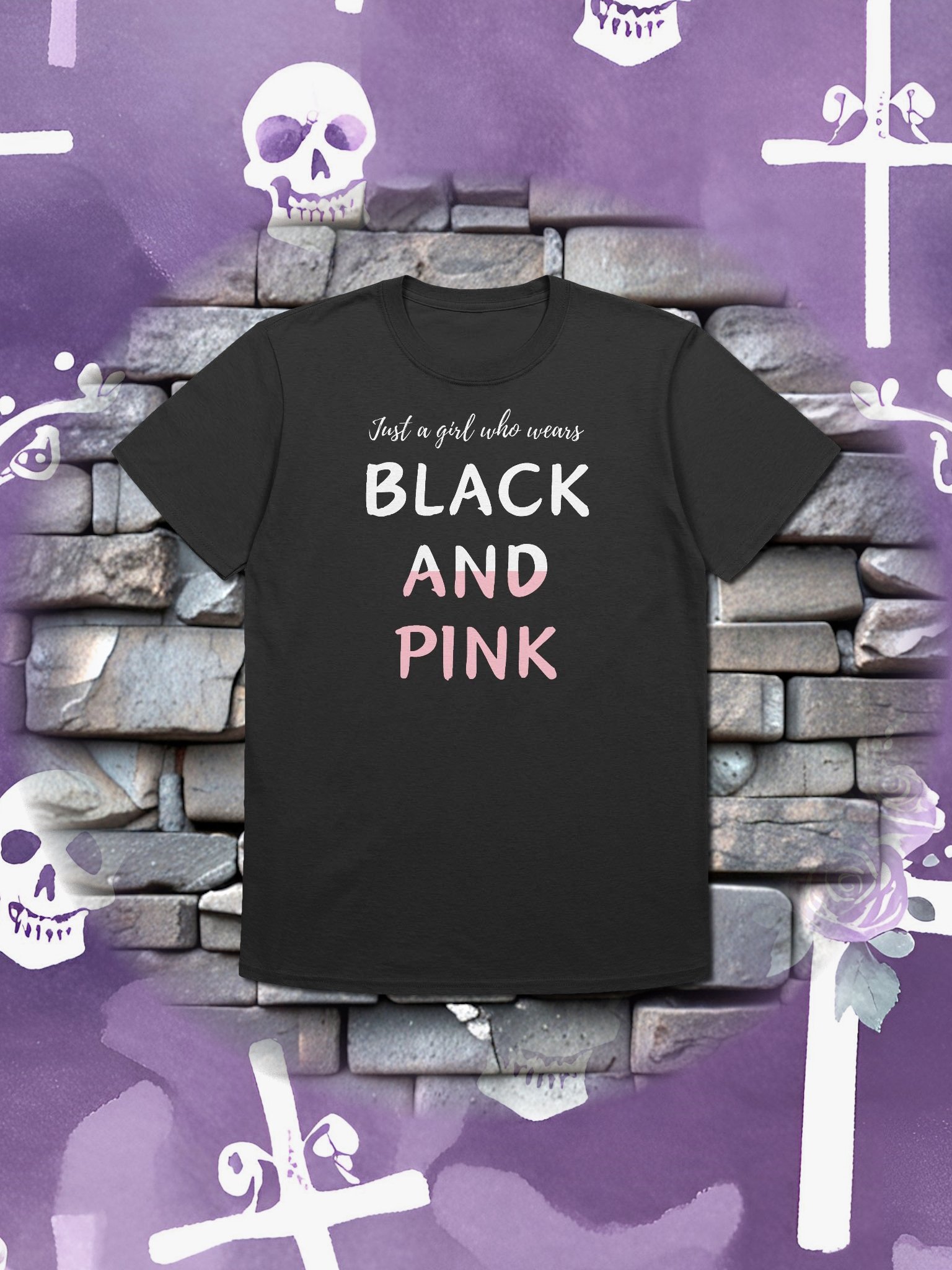 Just a girl who wears Black and Pink product image (1)