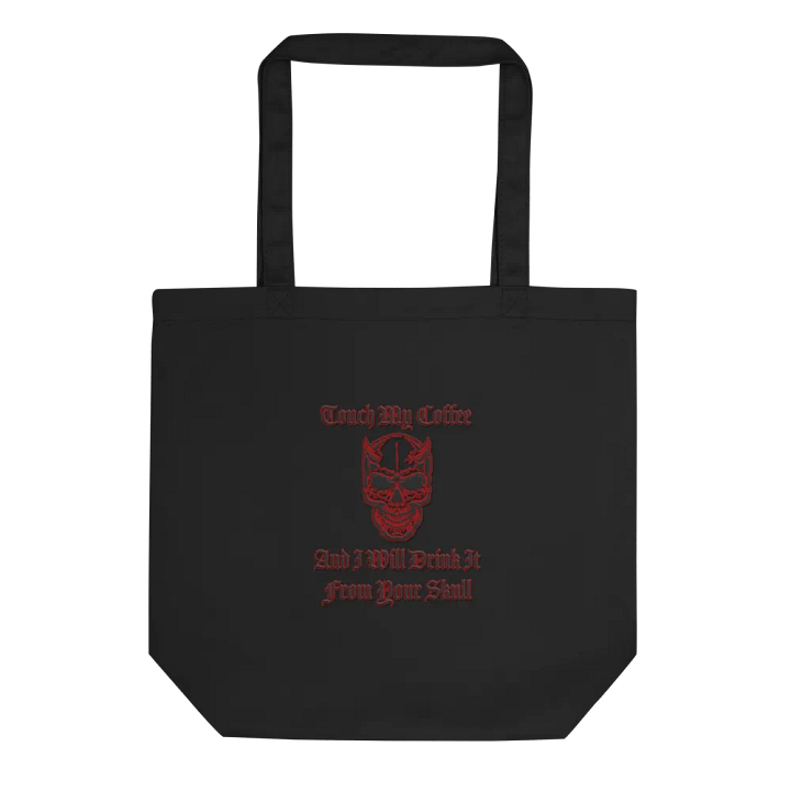 Touch My Coffee - Tote product image (3)