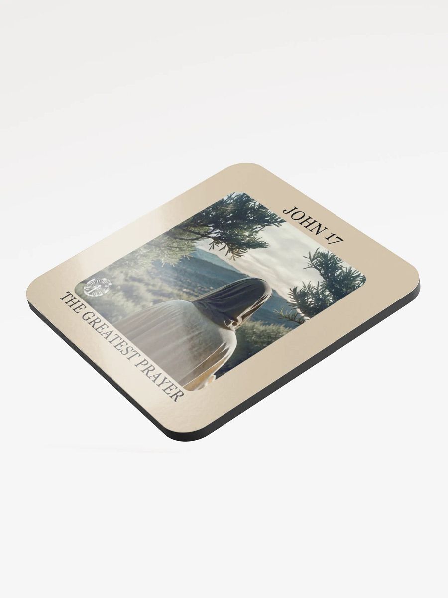 The Greatest Prayer - John 17 Coaster product image (3)