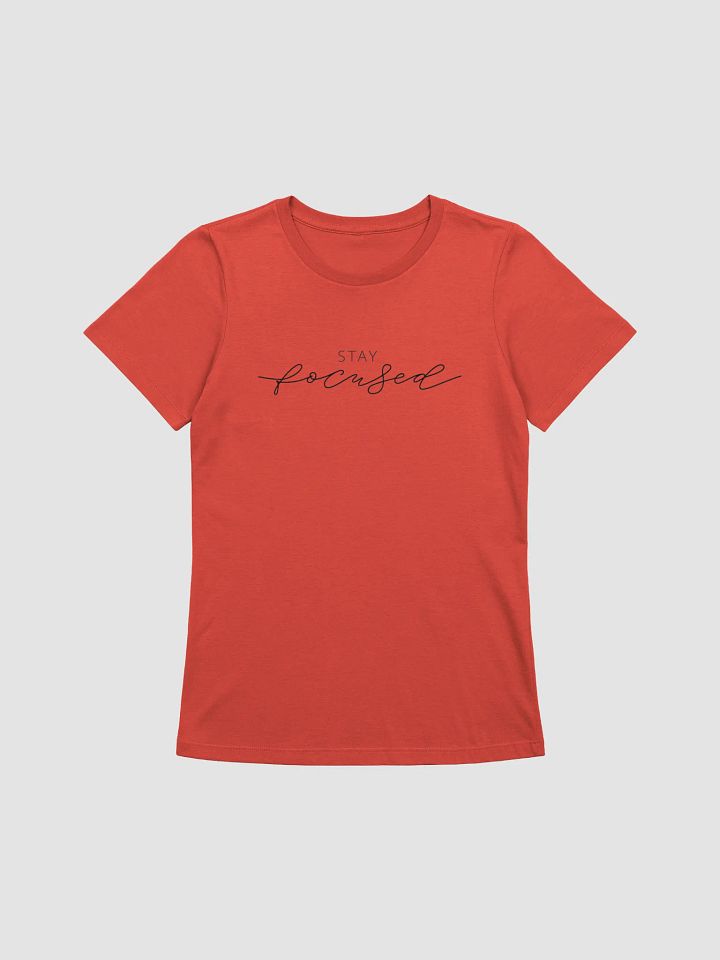 Women's Supersoft Relaxed-fit T-Shirt Stay Focused Slogan product image (1)