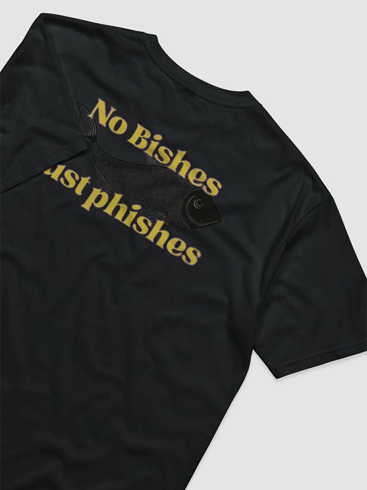 No Bish Just Phish product image (2)