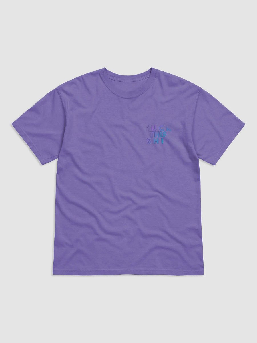 Eff This Ess Heavyweight Tee product image (2)