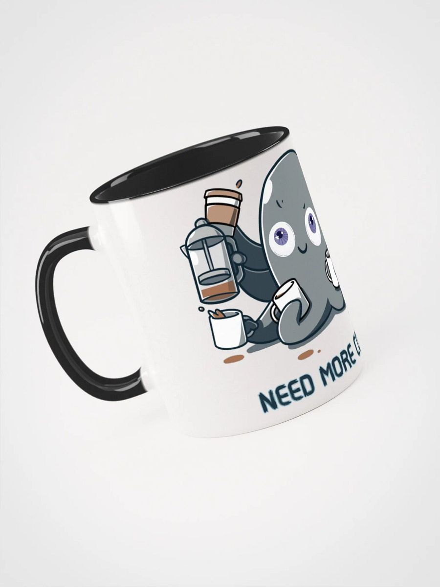 Need More Coffe Mug product image (1)