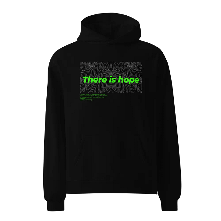 There is Hope Unisex Oversized Hoodie product image (1)