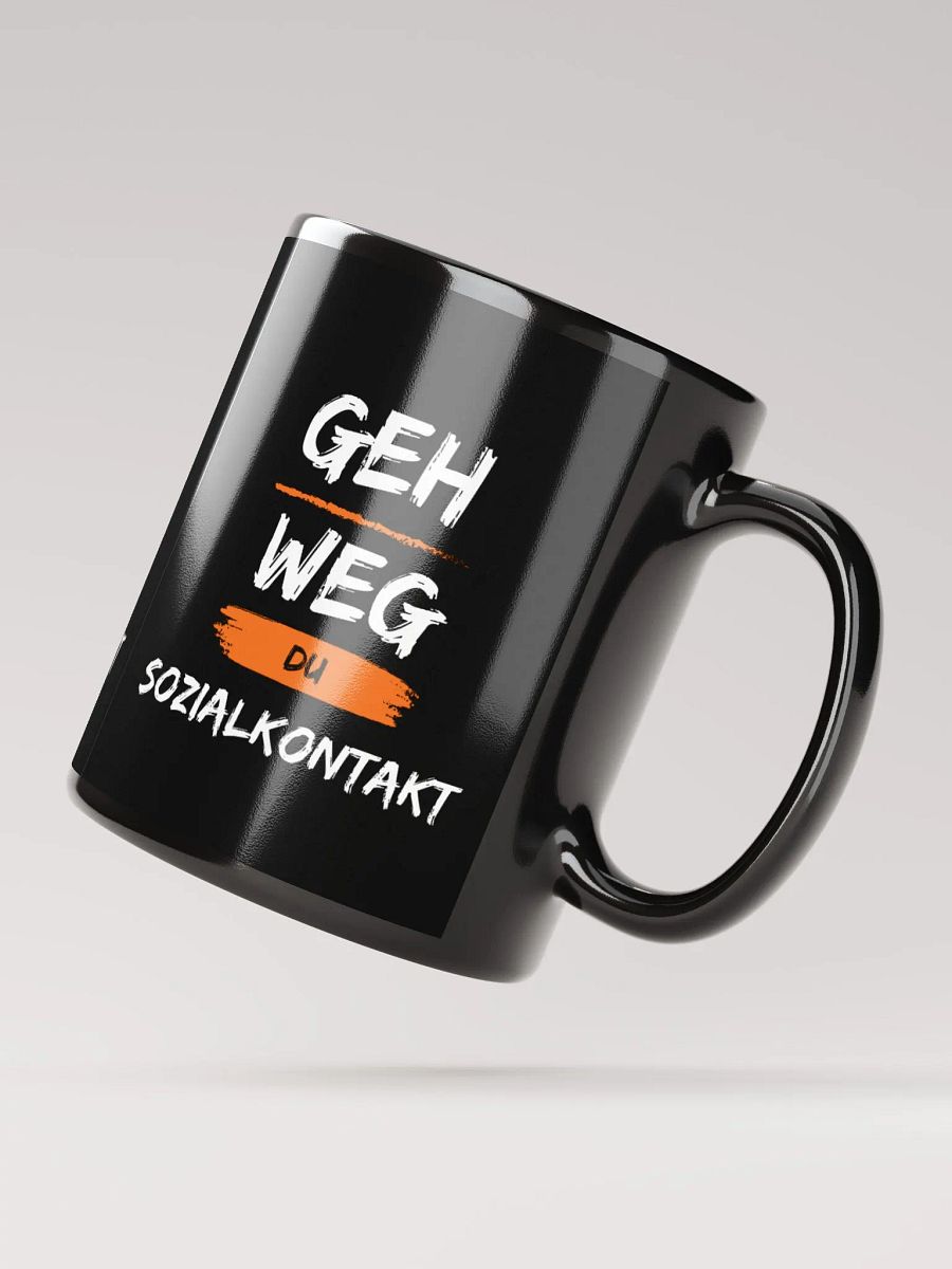 Tasse Geh weg DU Sozialkontakt product image (5)