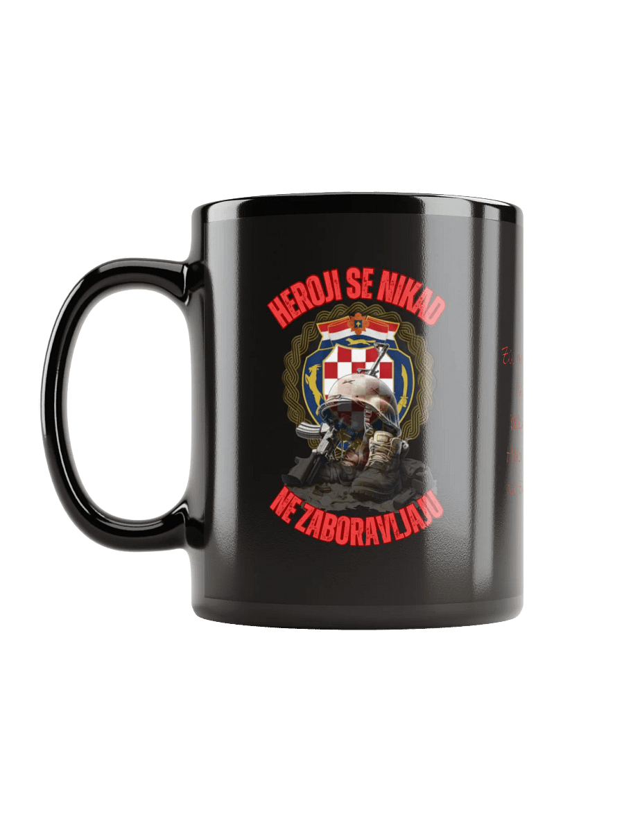 Heroji se nikad ne zaboravljaju Mug product image (12)