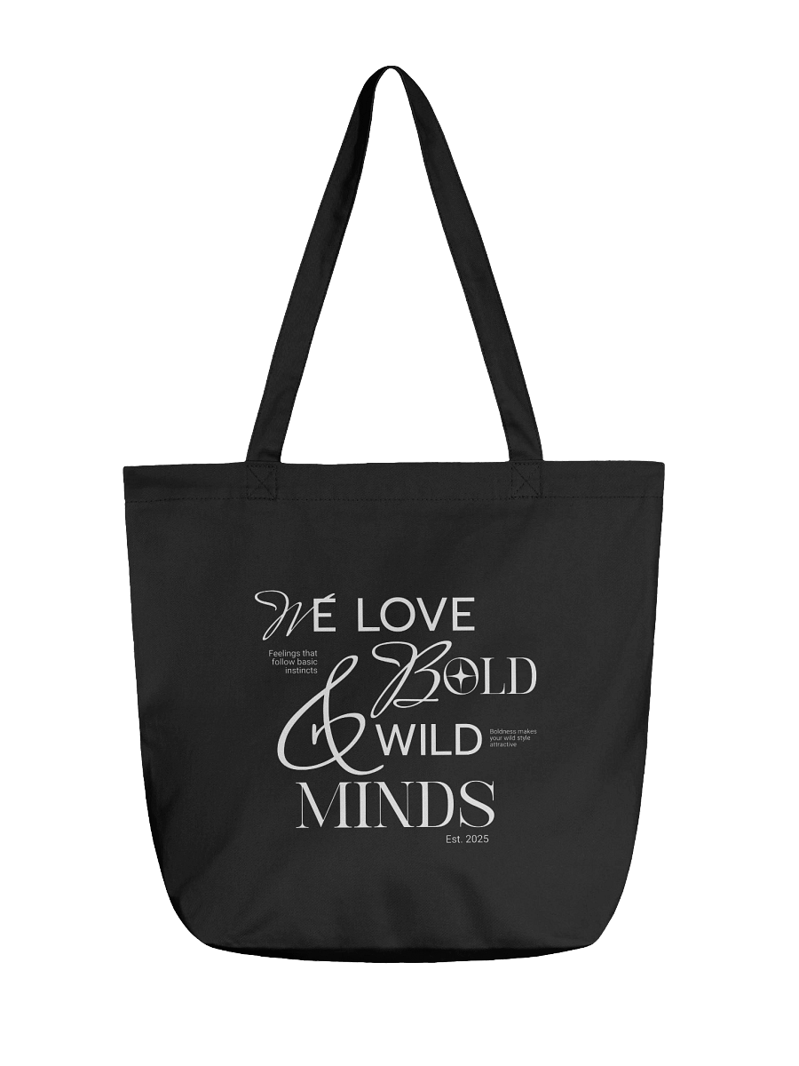 We Love Bold & Wild Minds Tote Bag product image (1)