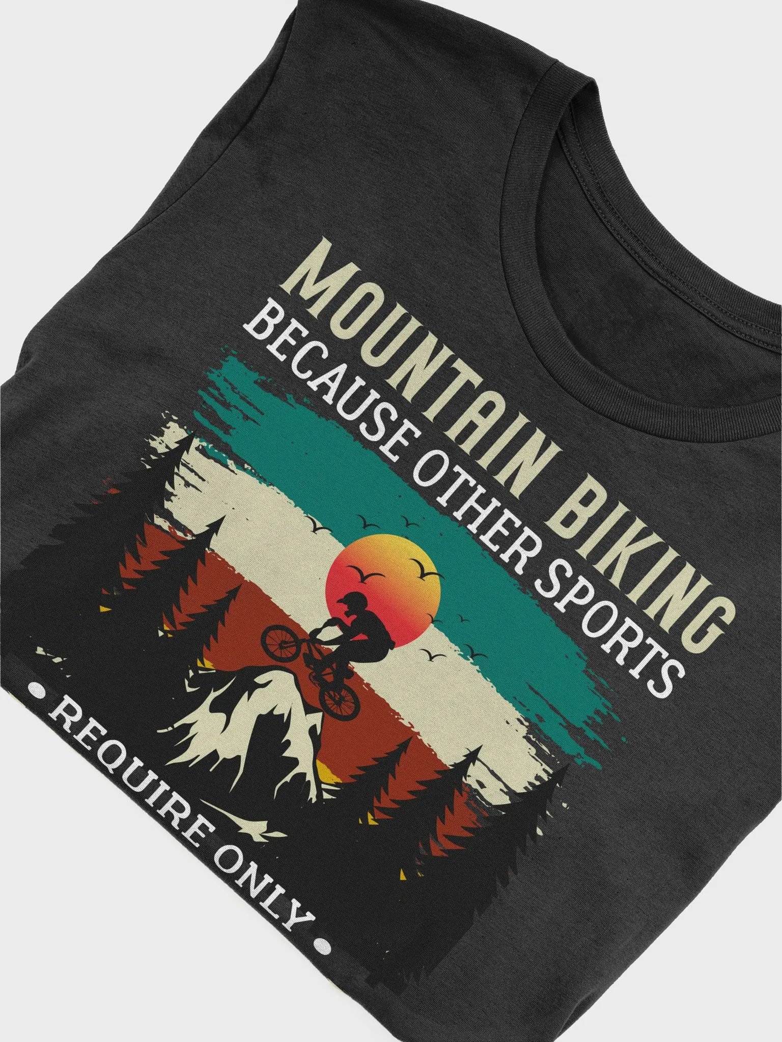Funny Mountain Biking - Because One Ball Isn't Enough Unisex Supersoft T-Shirt product image (5)