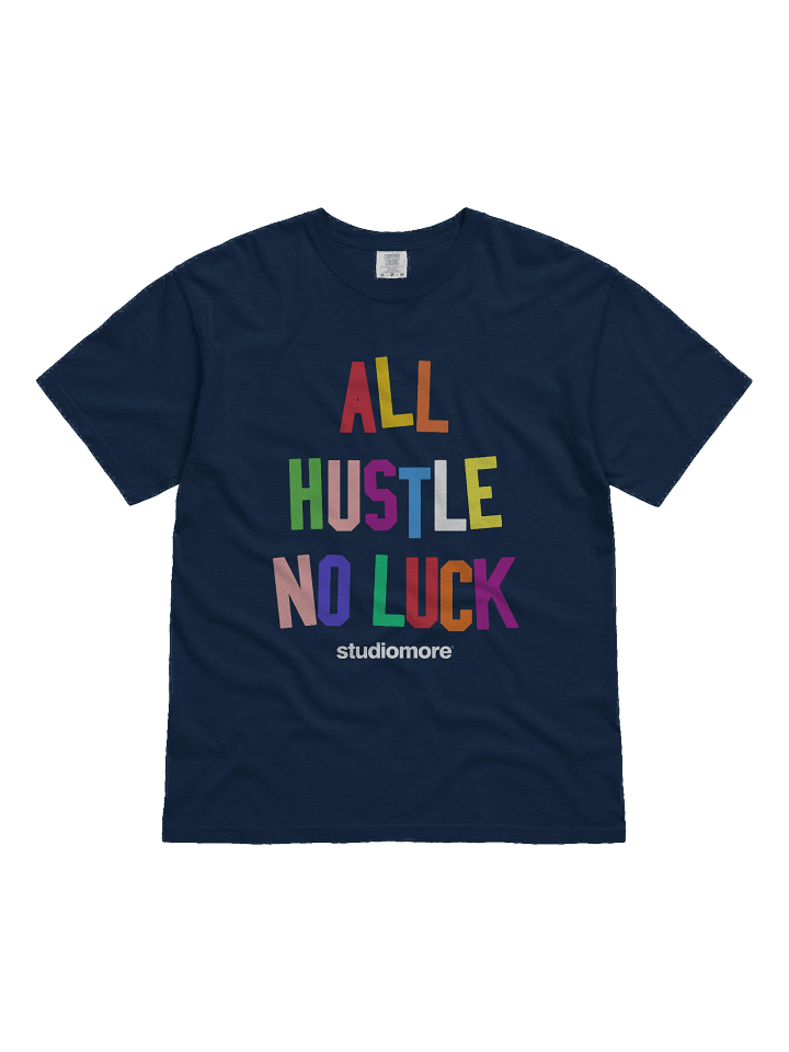 All Hustle No Luck product image (2)