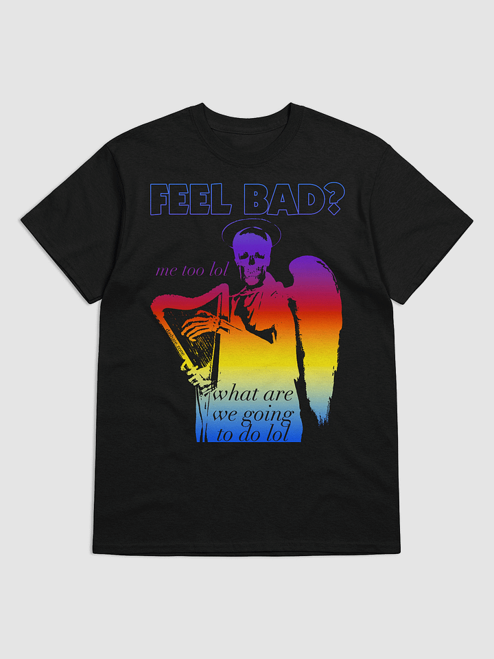 FEEL BAD? product image (1)