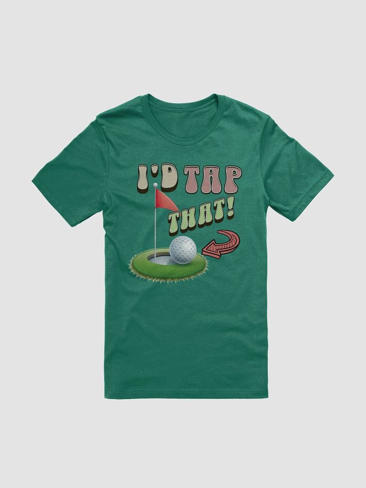 Id Tap That! Golf T-Shirt product image (25)