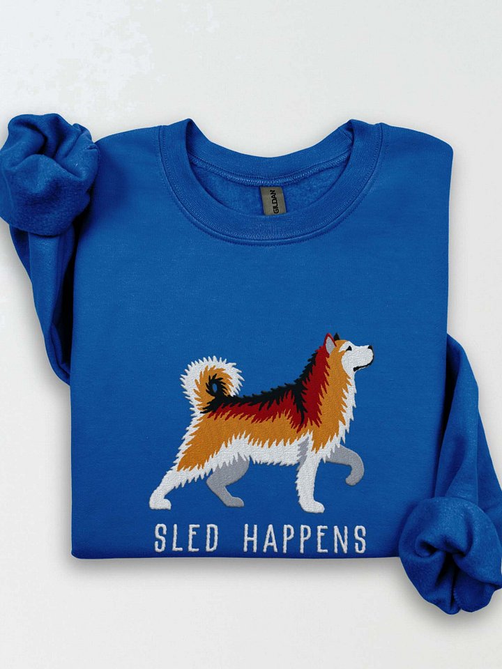 Sled Happens Sweatshirt (Embroidered) of an Alaskan Malamute(Sable) product image (1)