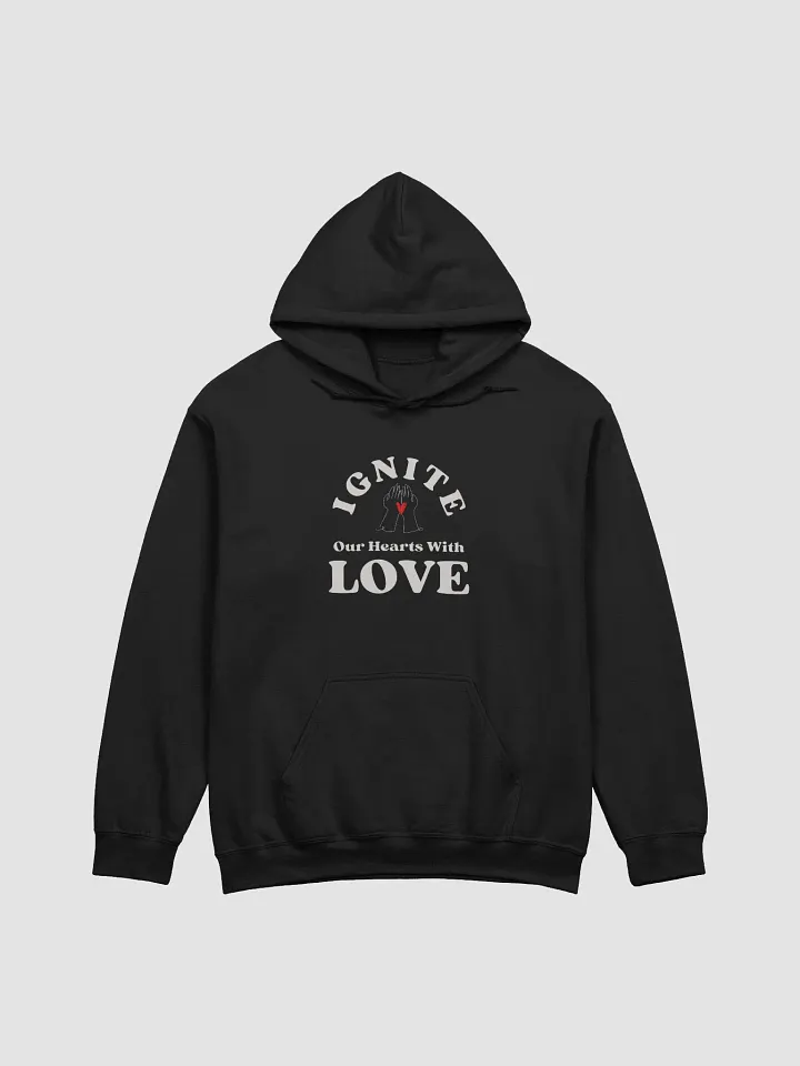 IGNITE Our Hearts With LOVE Hoodie product image (1)