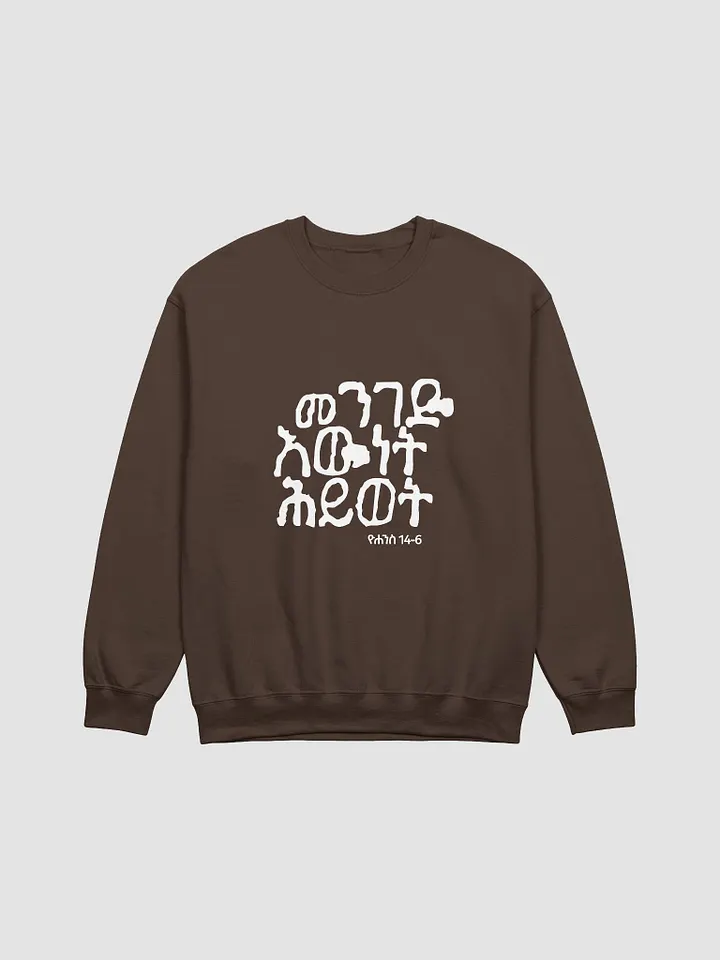 'The way The Truth The Life' Crewneck product image (1)